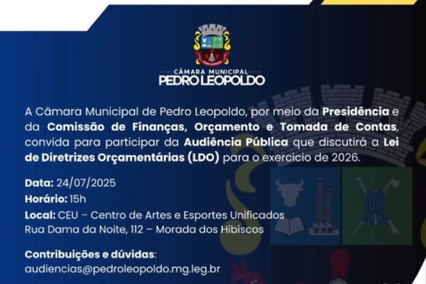 Câmara de Pedro Leopoldo debate Diretrizes Orçamentárias para 2026,população pode participar de forma on-line