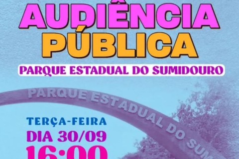 Audiência Pública vai discutir futuro do Parque Estadual do Sumidouro em 30 de setembro