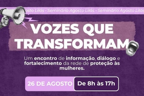 Seminário Agosto Lilás em Pedro Leopoldo tem inscrições limitadas